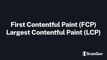Image containing the words First Contentful Paint (FCP) + Largest Contentful Paint (LCP)